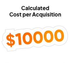 Get your cost per acquisition